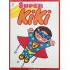 Album Kiki Tome 7 - Super Kiki
